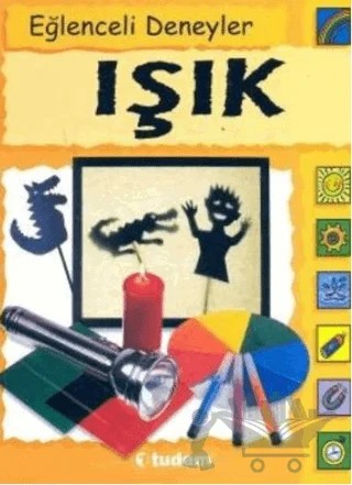 Eğlenceli Deneyler Işık – Dorothy Jackson, S.Nankivell-Aston – Tudem Yayınları kitap kapağı