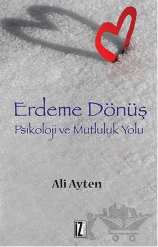 Erdeme Dönüş – Ali Ayten – İz Yayıncılık kitap kapağı