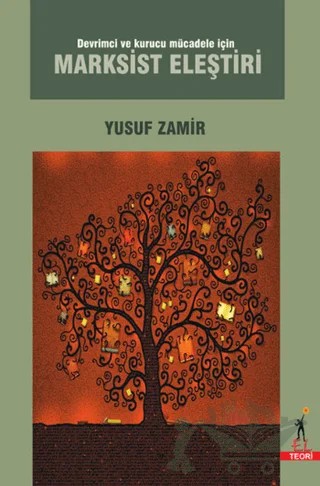 Devrimci ve Kurucu Mücadele için Marksist Eleştiri – Yusuf Zamir – El Yayınları kitap kapağı
