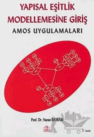 Yapısal Eşitlik Modellemesine Giriş – Nuran Bayram – Ezgi Kitabevi Yayınları kitap kapağı