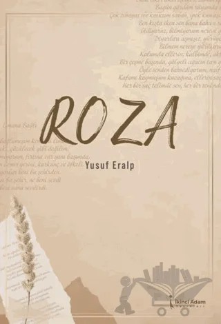 Roza – Yusuf Eralp – İkinci Adam Yayınları kitap kapağı