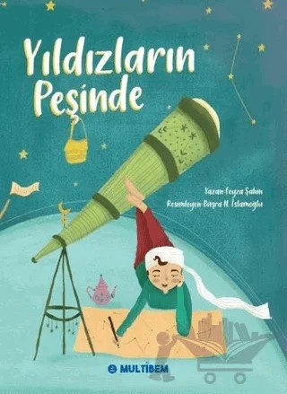 Yıldızların Peşinde – Feyza Şahin – Multibem Yayınları kitap kapağı