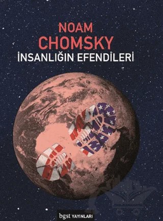 İnsanlığın Efendileri – Noam Chomsky – Bgst Yayınları kitap kapağı