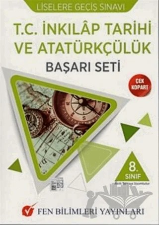 8. Sınıf LGS T.C. İnkılap Tarihi ve Atatürkçülük Başarı Seti – Kolektif – Fen Bilimleri Yayınları kitap kapağı