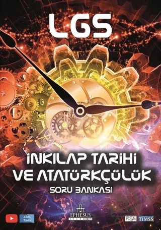LGS İnkılap Tarihi ve Atatürkçülük Soru Bankası – Nedim Eren Çınar – Ephesus Akademi kitap kapağı