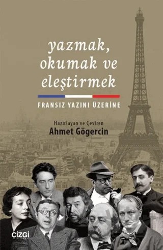 Yazmak Okumak ve Eleştirmek – Ahmet Gögercin – Çizgi Kitabevi Yayınları kitap kapağı