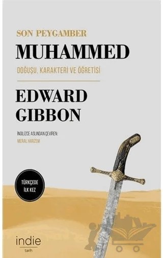 Son Peygamber Muhammed – Edward Gibbon – İndie Yayınları kitap kapağı