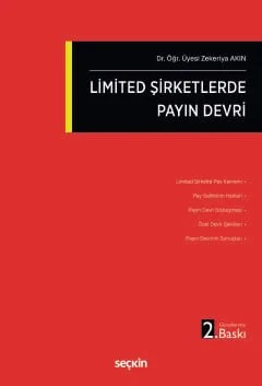 Limited Şirketlerde Payın Devri – Zekeriya Akın – Seçkin Yayıncılık kitap kapağı
