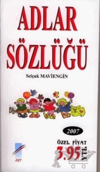 Adlar Sözlüğü – Selçuk Maviengin – Art Basın Yayın Hizmetleri kitap kapağı