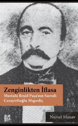 Zenginlikten İflasa – Nursel Manav – Libra Yayınları kitap kapağı