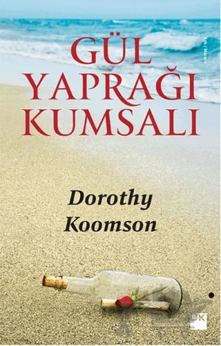 Gül Yaprağı Kumsalı – Dorothy Koomson – Doğan Kitap kitap kapağı