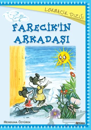 Farecik'in Arkadaşı – Memduha Özyürek – Özyürek Yayınları kitap kapağı