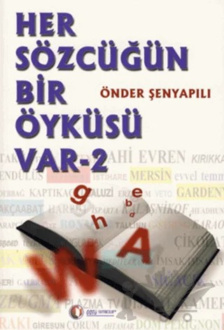 Her Sözcüğün Bir Öyküsü Var 2 – Önder Şenyapılı – ODTÜ Geliştirme Vakfı Yayıncılık kitap kapağı