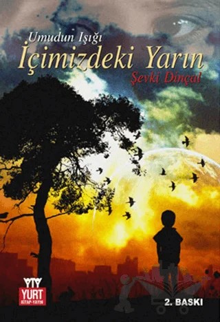 İçimizdeki Yarın – Şevki Dinçal – Yurt Kitap Yayın kitap kapağı