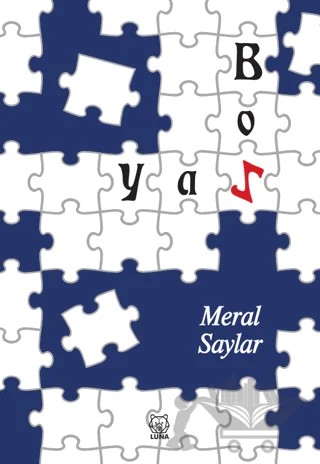 Boz Yaz – Meral Saylar – Luna Yayınları kitap kapağı