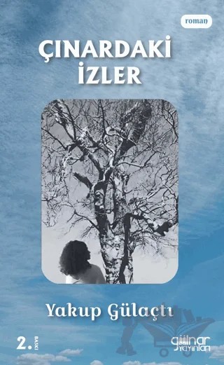 Çınardaki İzler – Yakup Gülaçtı – Gülnar Yayınları kitap kapağı