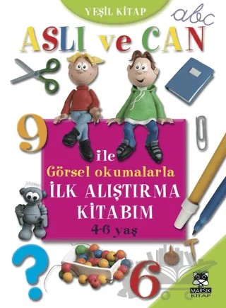 Aslı ve Can ile İlk Alıştırma Kitabım (Yeşil Kitap) – Kolektif – Marsık Kitap kitap kapağı