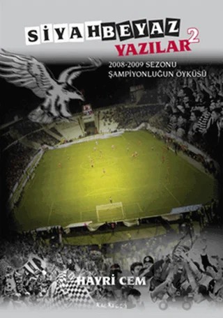 Siyah Beyaz Yazılar 2 – Hayri Cem – Kalkedon Yayıncılık kitap kapağı