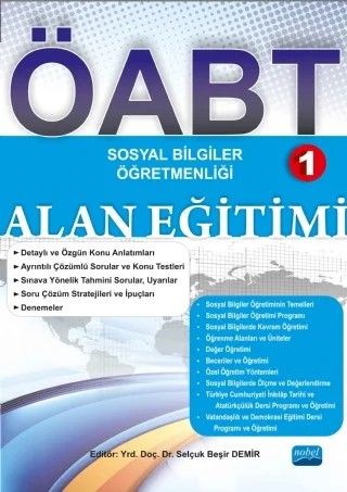 SOSYAL BİLGİLER ÖĞRETMENLİĞİ 1- ALAN EĞİTİMİ -ÖABT – Selçuk Beşir Demir – Nobel Akademi kitap kapağı