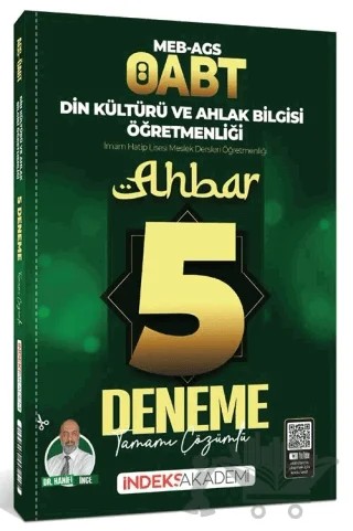 ÖABT MEB-AGS Din Kültürü ve Ahlak Bilgisi Ahbar 5 Deneme Çözümlü – Kolektif – İndeks Akademi Yayıncılık kitap kapağı