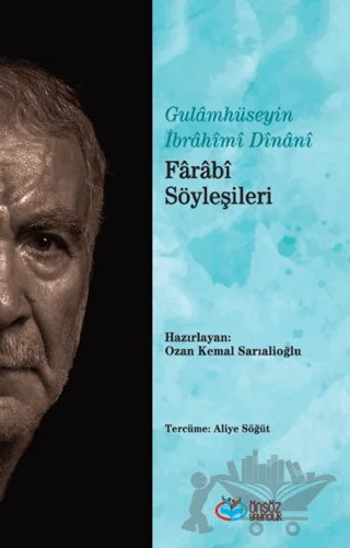 Farabi Söyleşileri – Ğulamhüseyin İbrahîmî Dînanî – Önsöz Yayıncılık kitap kapağı