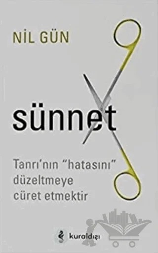 Sünnet – Nil Gün – Kuraldışı Yayınevi kitap kapağı