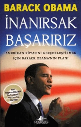 İnanırsak Başarırız – Barack Obama – Pegasus Yayınları kitap kapağı