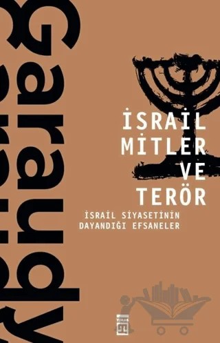 İsrail Mitler ve Terör – Roger Garaudy – Timaş Yayınları kitap kapağı