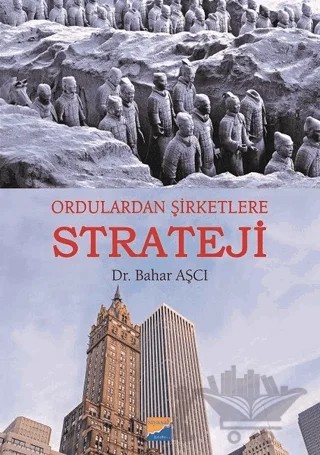Ordulardan Şirketlere Strateji – Bahar Aşçı – Siyasal Kitabevi kitap kapağı