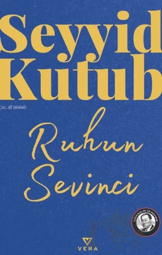 Ruhun Sevinci – Seyyid Kutub – Vera Kitap Yayınları kitap kapağı