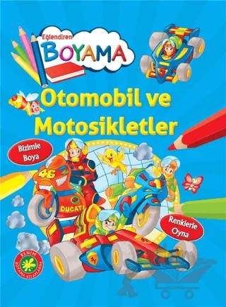 Eğlendiren Boyama - Otomobil ve Motosikletler – Kolektif – Parıltı Yayınları kitap kapağı