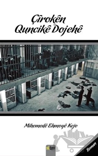 Çiroken Quncike Dojehe – Mihemede Ehmoye Kejo – Sitav Yayınevi kitap kapağı