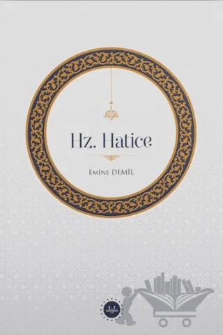 Hz. Hatice – Emine Demil – Diyanet İşleri Başkanlığı kitap kapağı