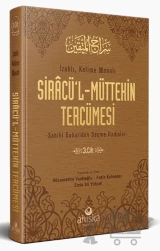 Siracül Müttekin Tercümesi 3. Cilt – Hüsameddin Vanlıoğlu, Fatih Kalender, Emin Ali Yüksel – Ahıska Yayınevi kitap kapağı