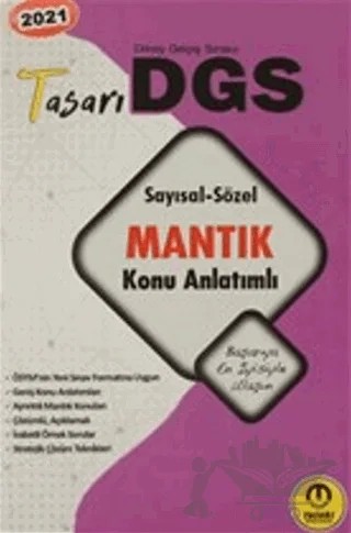 2021 DGS Sayısal-Sözel Mantık Konu Anlatımlı – Kolektif – Tasarı Eğitim Yayınları kitap kapağı
