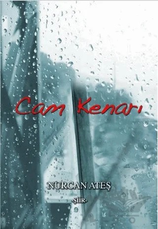Cam Kenarı – Nurcan Ateş – Ürün Yayınları kitap kapağı