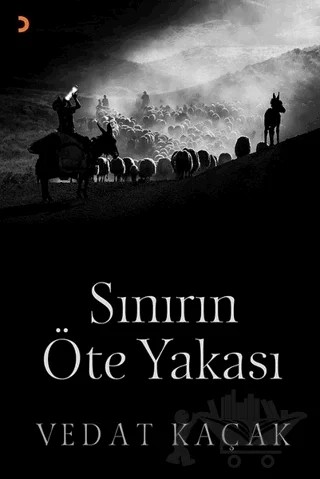 Sınırın Öte Yakası – Vedat Kaçak – Cinius Yayınları kitap kapağı