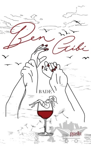 Ben Gibi – Bade – Puslu Yayıncılık kitap kapağı