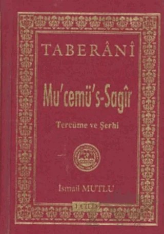 Mu'cemü's - Sagir 1. Cilt – İmam Taberani – Mutlu Yayınevi kitap kapağı