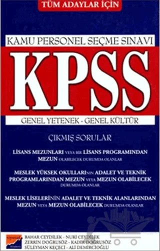 Tüm Adaylar İçin KPSS Genel Yetenek-Genel Kültür Çıkmış Sorular – Kolektif – Siyasal Kitabevi - Eğitim kitap kapağı