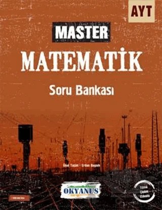 AYT Master Matematik Soru Bankası – Erdan Bayam, Ünal Taşan – Okyanus Yayınları kitap kapağı
