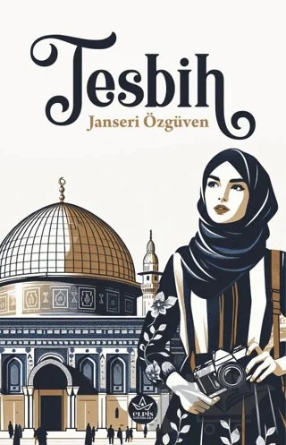 Tesbih – Janseri Özgüven – Elpis Yayınları kitap kapağı