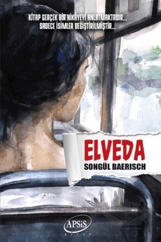Elveda – Songül Baerisch – Apsis Kitap kitap kapağı