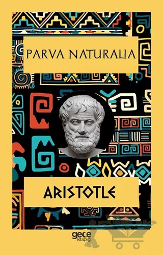Parva Naturalia – Aristotle – Gece Kitaplığı kitap kapağı