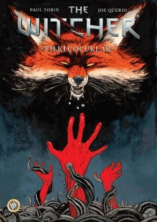 The Witcher Cilt 2 - Tilki Çocuklar – Paul Tobin – JBC Yayıncılık kitap kapağı
