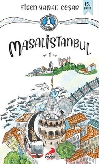 Masalistanbul – Figen Yaman Çoşar – Erdem Çocuk kitap kapağı