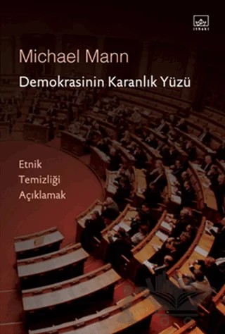 Demokrasinin Karanlık Yüzü – Michael Mann – İthaki Yayınları kitap kapağı