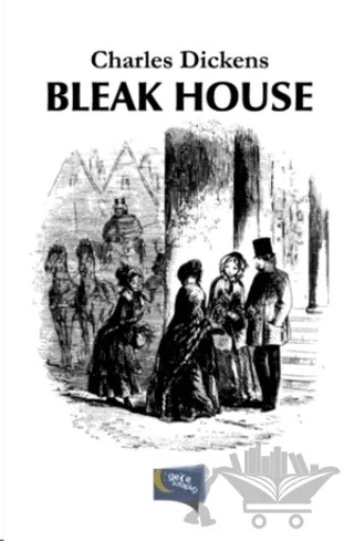 Bleak House – Charles Dickens – Gece Kitaplığı kitap kapağı
