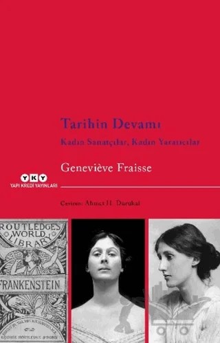 Tarihin Devamı – Genevieve Fraisse – Yapı Kredi Yayınları kitap kapağı