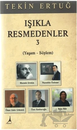 Işıkla Resmedenler 3 – Tekin Ertuğ – Alter Yayıncılık kitap kapağı